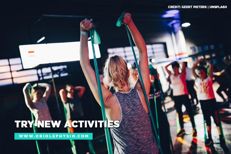 Try new activities