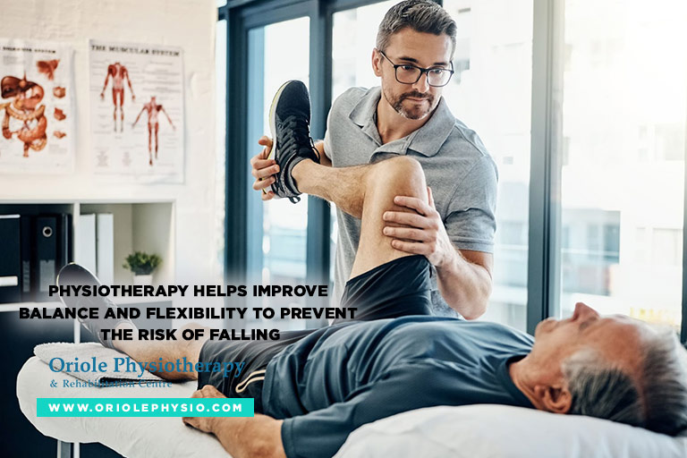Physiotherapy helps improve balance and flexibility to prevent the risk of falling